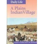 Daily Life - A Plains Indian Village