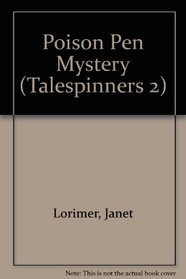 Poison Pen Mystery (Talespinners 2)