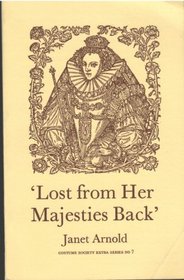 Lost from Her Majesties Back