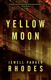 Yellow Moon: A  Novel