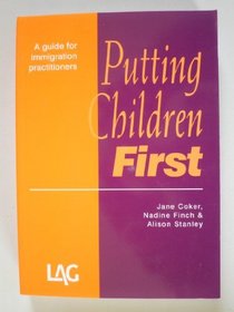 Putting Children First: A Guide for Immigration Practitioners