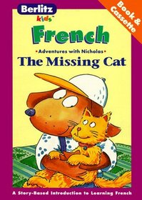 The Missing Cat: French-English (The Adventures of Nicholas)