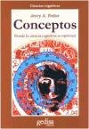 Conceptos - Donde La Ciencia Cognitiva Se Equivoco (Spanish Edition)
