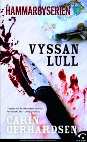 Vyssan lull (av Carin Gerhardsen) [Imported] [Paperback] (Swedish) (Hammarbyserien, del 3)