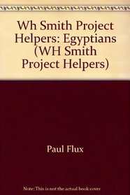 Wh Smith Project Helpers: Egyptians