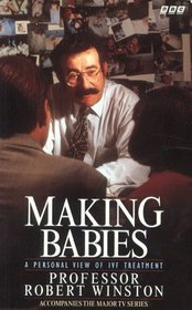 Making Babies: A Personal View of IVF