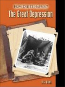 The Great Depression (How Did It Happen?)
