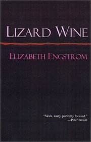 Lizard Wine