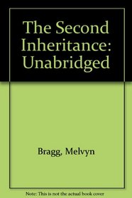 The Second Inheritance: Unabridged