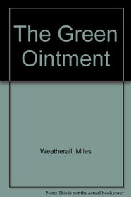 The Green Ointment