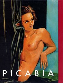 Francis Picabia: Late Works 1933-1953 (Art in the Nineties)