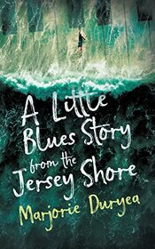 A Little Blues Story from the Jersey Shore