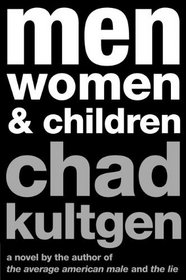 Men, Women & Children: A Novel