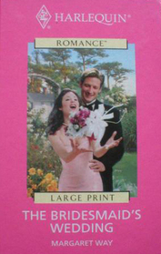 The Bridesmaid's Wedding (Large Print)