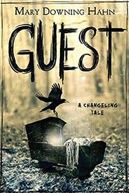 Guest: A Changeling Tale