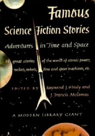 Famous Science-Fiction Stories (aka Adventures in Time and Space)