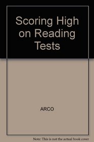 Scoring High on Reading Tests