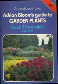 Guide to Garden Plants: Perennials Bk.3 (Cotman-color)