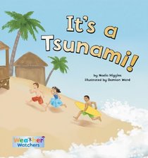 It's a Tsunami! (Weather Watchers)
