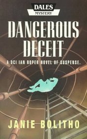 Dangerous Deceit (Large Print)