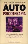 Autopsicoterapia - 200 Formas de Crear La Vida (Spanish Edition)