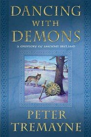 Dancing with Demons (Sister Fidelma, Bk 18)