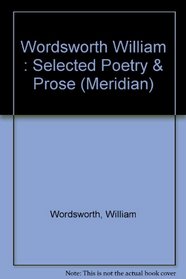 Wordsworth, The Selected Poetry of William (Meridian)