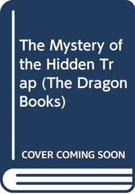 The Mystery of the Hidden Trap (Jenny Dean Mysteries)