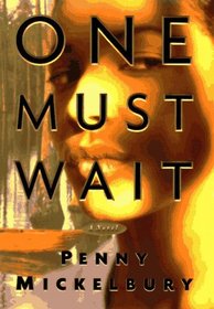 One Must Wait (Carole Ann Gibson Mysteries)