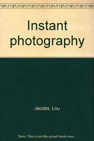 Instant photography