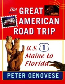 The Great American Road Trip: U.S. 1, Maine to Florida