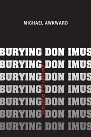 Burying Don Imus: Anatomy of a Scapegoat