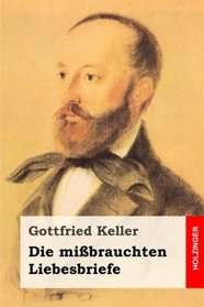 Die mibrauchten Liebesbriefe (German Edition)