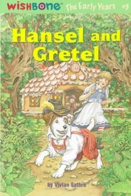 Hansel and Gretel (Wishbone Early Years Series)