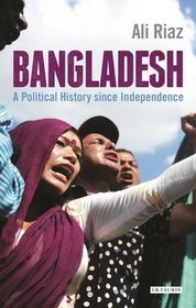 Bangladesh (International Library of Twentieth Century History)