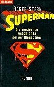 Supermandie Packende Geschichte Seiner Abenteuer ; Roman