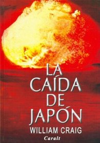 La Caida de Japon (Spanish Edition)