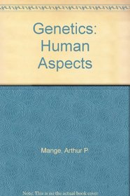 Genetics: Human Aspects