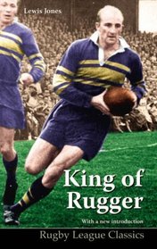 King of Rugger (Rugby League Classics)