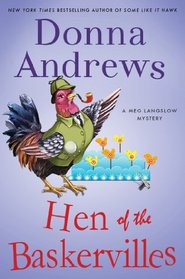 The Hen of the Baskervilles (Meg Langslow, Bk 15)