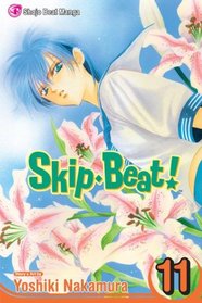 Skip Beat!, Vol. 11 (Skip Beat (Graphic Novels))