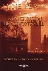 Conspiracion de Ashworth Hall, La (Spanish Edition)