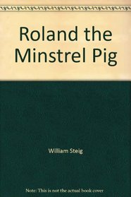 Roland the Minstrel Pig