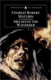 Melmoth the Wanderer (Penguin Classics)