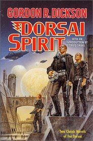 Dorsai Spirit: Dorsi! and the Spirit of Dorsai