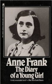 Anne Frank : The Diary of a Young Girl