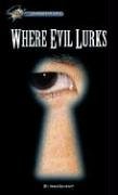 Where Evil Lurks (Hi/Lo Passages - Mystery Novel)