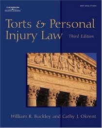 Torts  Personal Injury Law (The West Legal Studies Series)