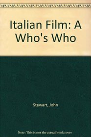 Italian Film: A Who's Who