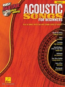 Acoustic Songs for Beginners: Easy Guitar Play-Along Volume 8